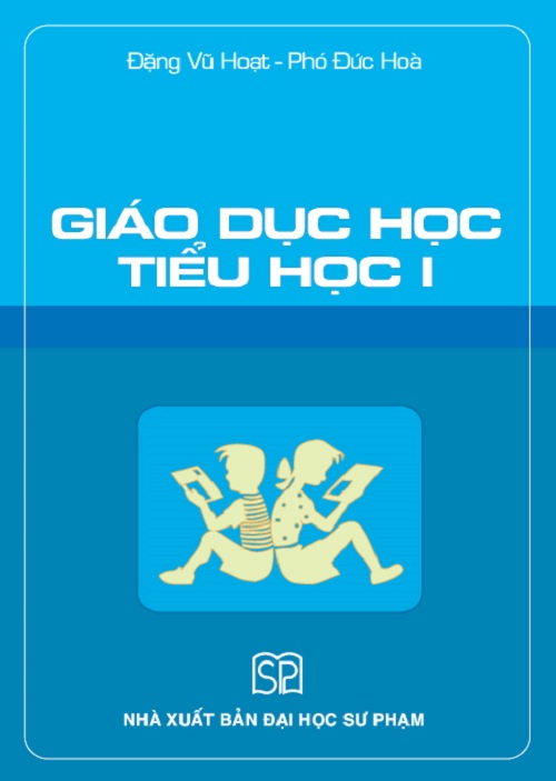 GIÁO DỤC HỌC TIỂU HỌC I