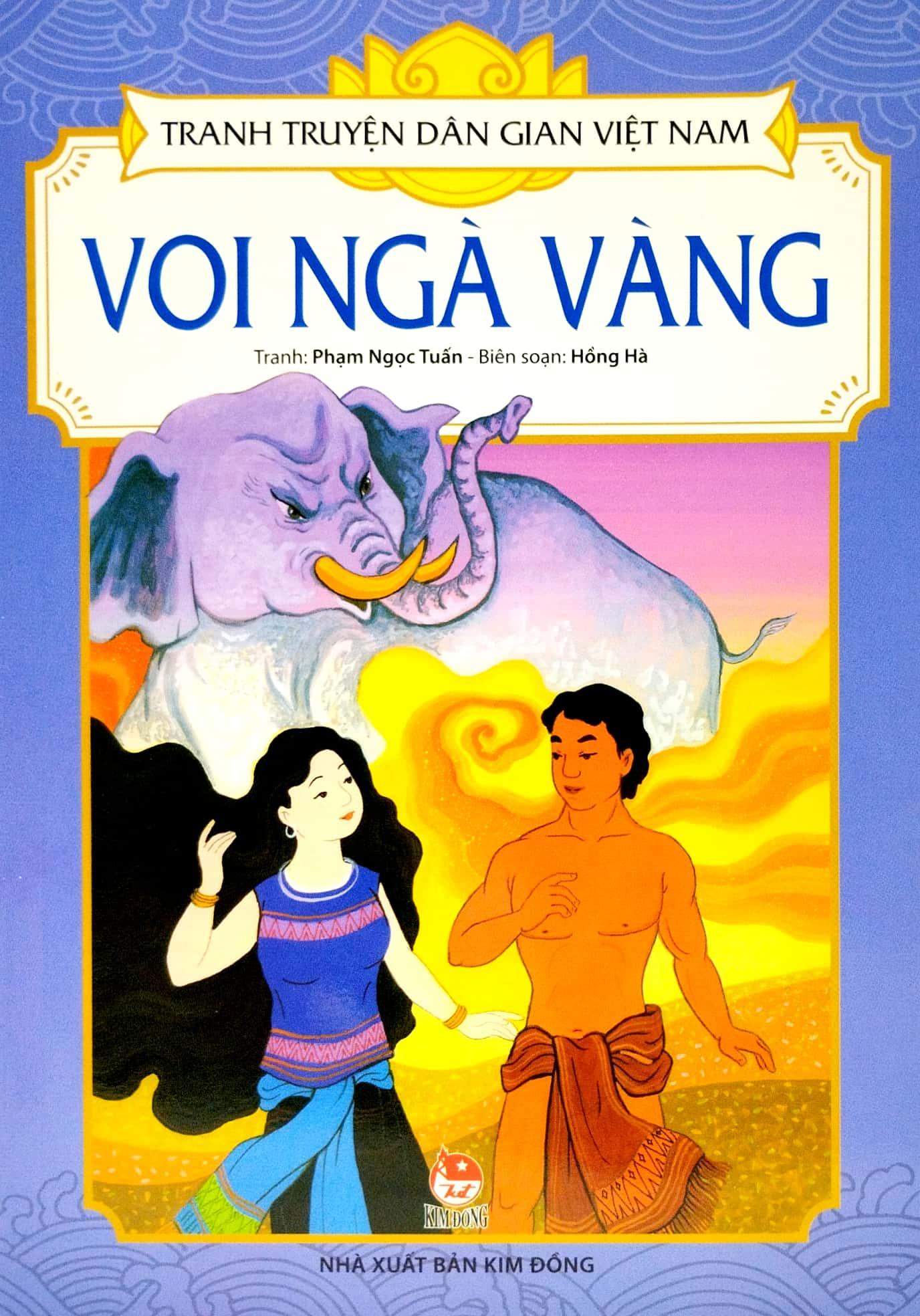 Tranh Truyện Dân Gian Việt Nam: Voi Ngà Vàng (Tái Bản 2023)