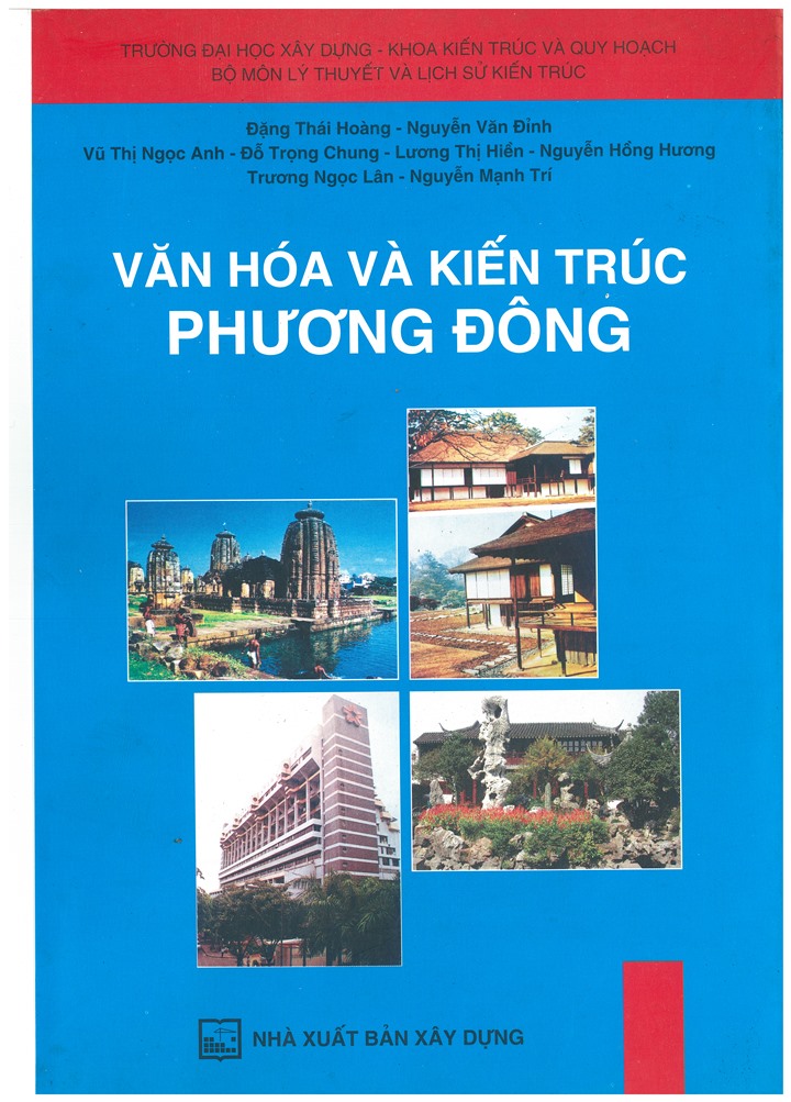 Văn Hóa Và Kiến Trúc Phương Đông (Tái bản 2023)