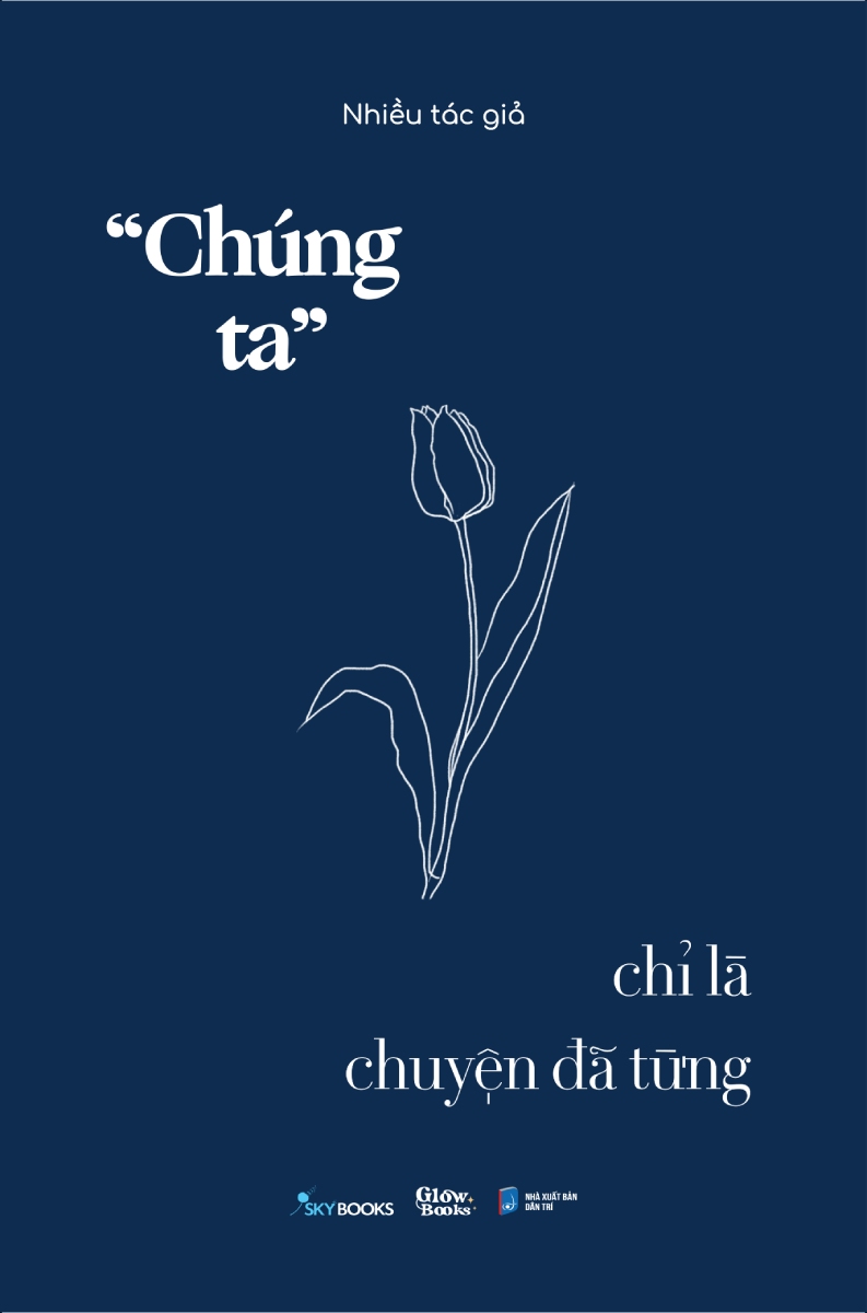 “Chúng Ta” Chỉ Là Chuyện Đã Từng - SKY