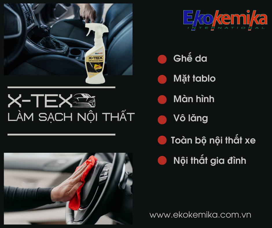 DUNG DỊCH LÀM SẠCH NỘI THẤT XE HƠI ĐA NĂNG X-TEX 600ML TRUNG TÍNH AN TOÀN CHO XE THƯƠNG HIỆU EKOKEMIKA