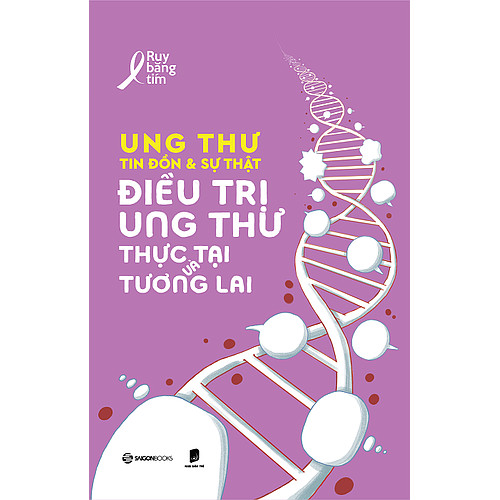 Combo 05 Bộ sách: UNG THƯ - TIN ĐỒN VÀ SỰ THẬT - Tác giả Ruy Băng Tím (Mua 5 bộ tặng 1 bộ)