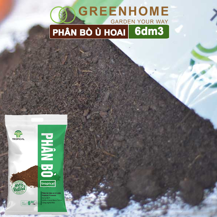 Phân bò ủ hoai cao cấp Tropical, bao 6dm3, đã qua xử lý, không mùi hôi, hữu cơ tiện lợi |Greenhome