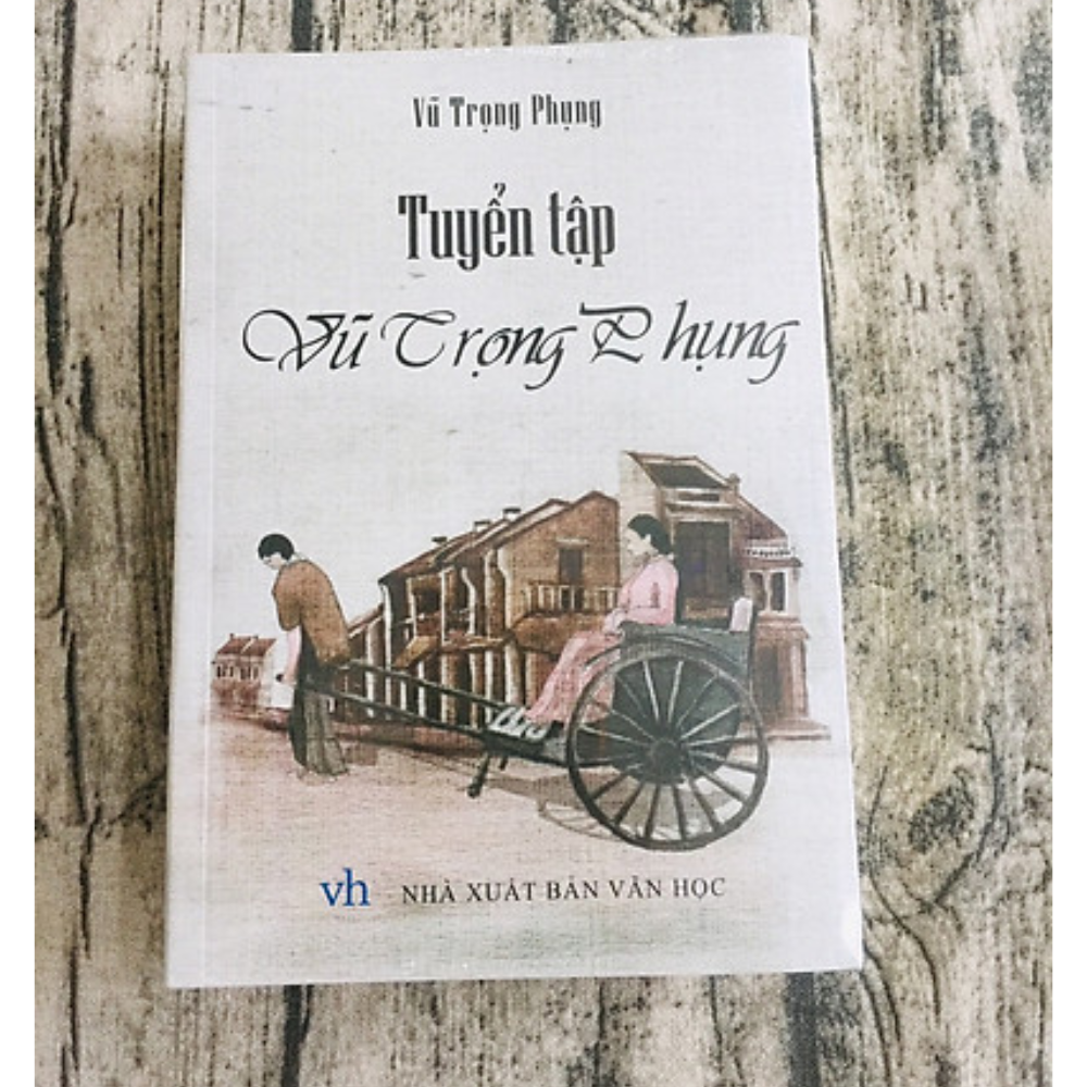 Tuyển tập Vũ Trọng Phụng