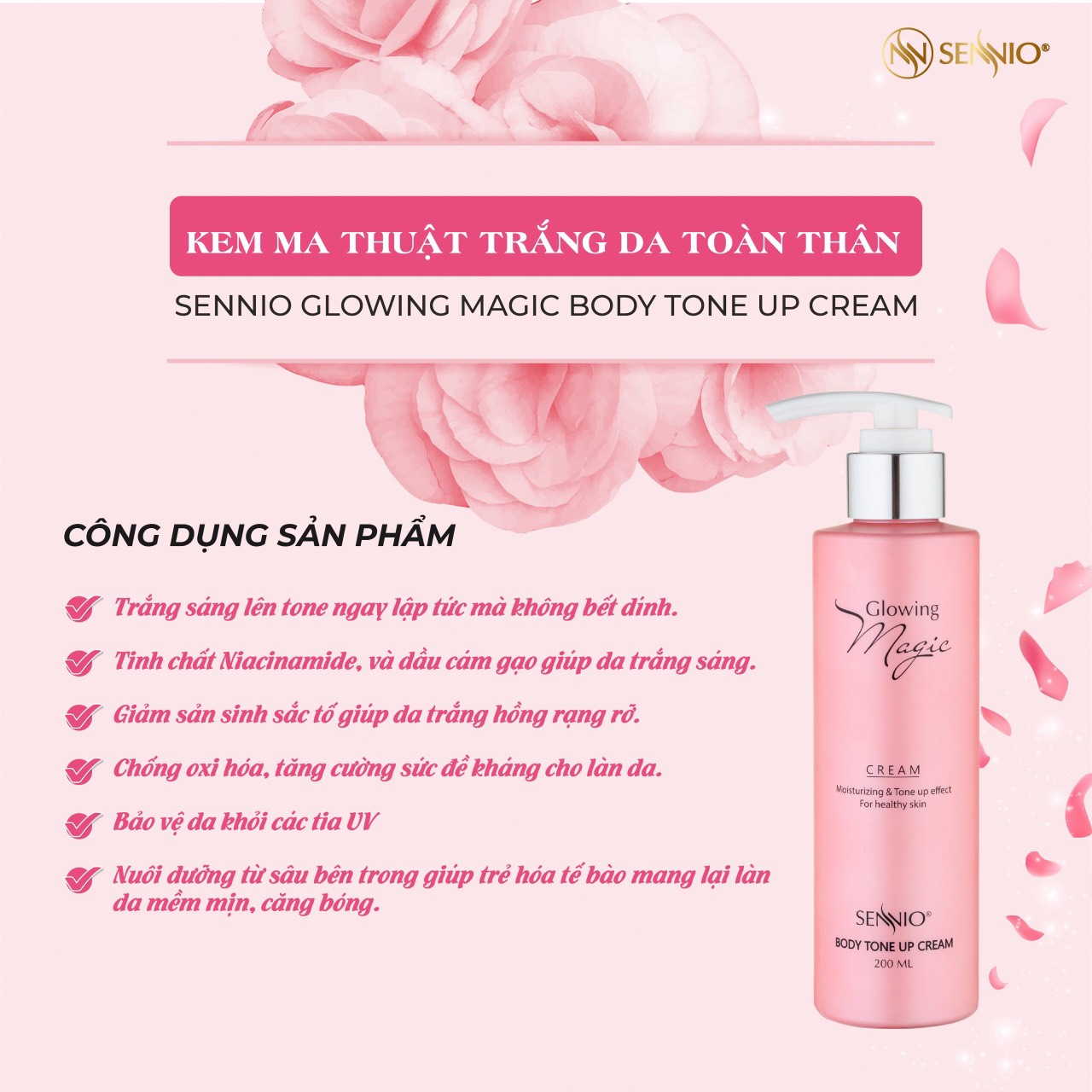 Kem body Sennio Glowing Magic Body Tone Up Cream dưỡng trắng da toàn thân 200ml SNO 502