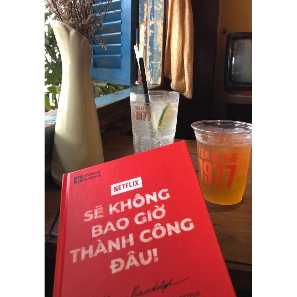 Sách Netflix - Sẽ không bao giờ thành công đâu