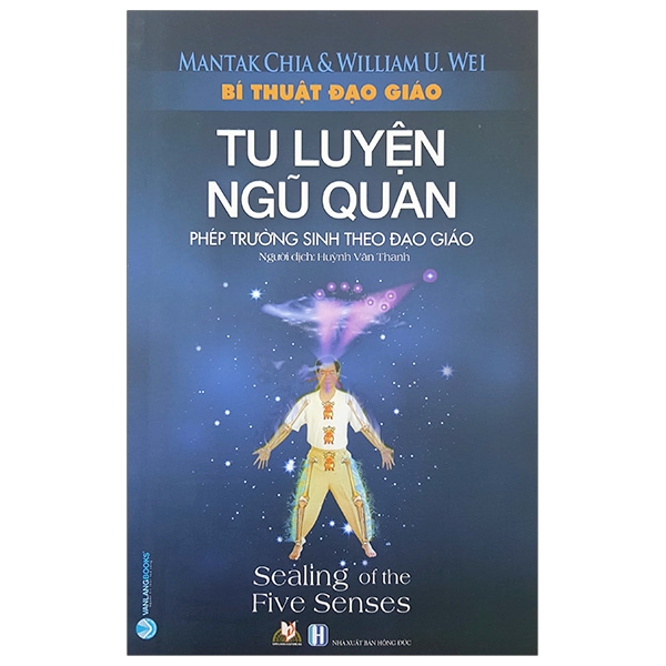 Bí Thuật Đạo Giáo - Tu Luyện Ngũ Quan