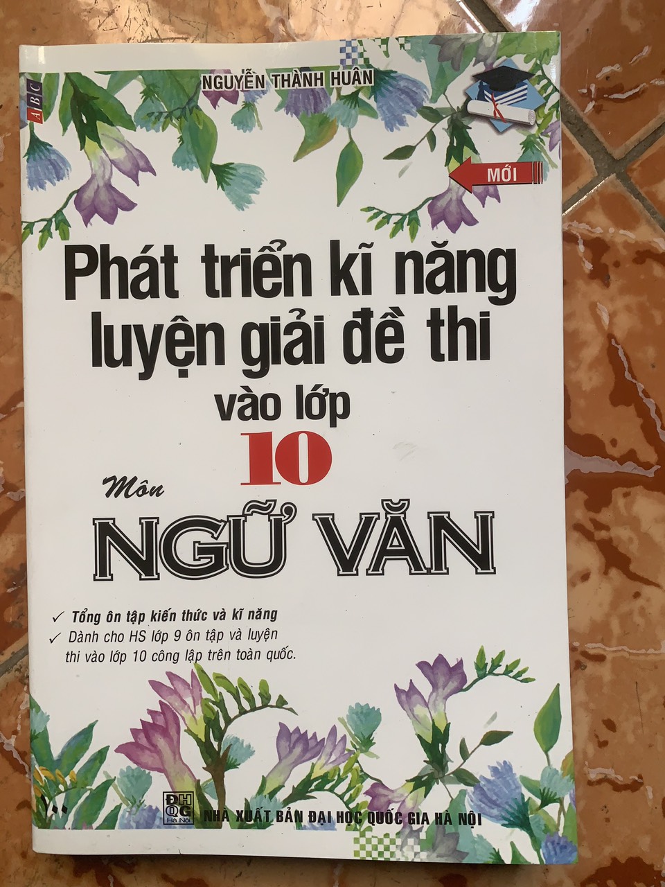 Phát Triển Kĩ Năng Luyện Giải Đề Thi Vào Lớp 10 Môn Ngữ Văn
