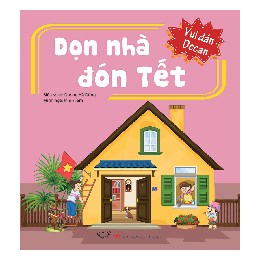 Vui Dán Decan - Dọn Nhà Đón Tết