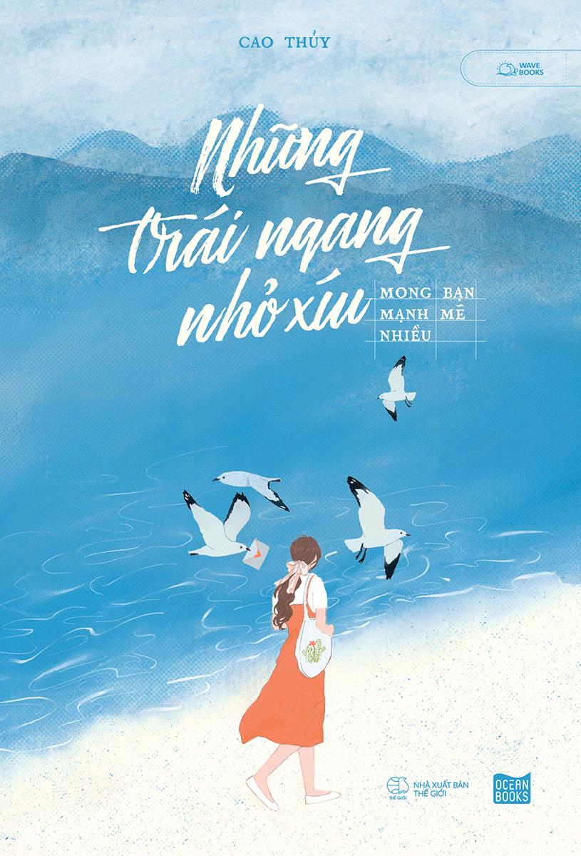 Những Trái Ngang Nhỏ Xíu - Mong Bạn Mạnh Mẽ Nhiều