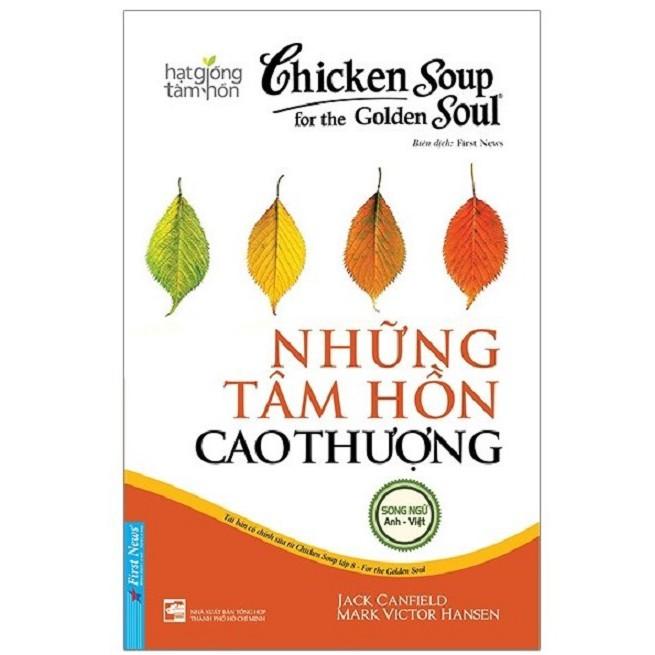 Chicken Soup for the Golden Soul - Những tâm hồn cao thượng - Bản Quyền