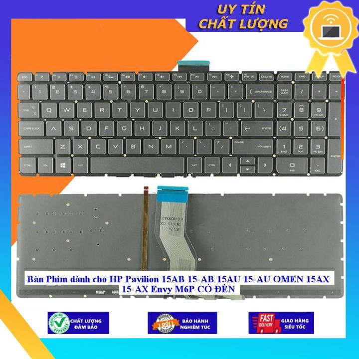 Bàn Phím dùng cho HP Pavilion 15AB 15-AB 15AU 15-AU OMEN 15AX 15-AX Envy M6P CÓ ĐÈN - Hàng Nhập Khẩu New Seal