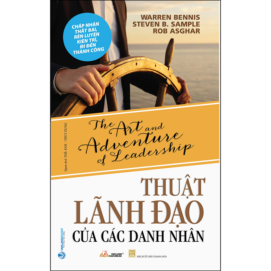 Thuật Lãnh Đạo Của các Danh Nhân