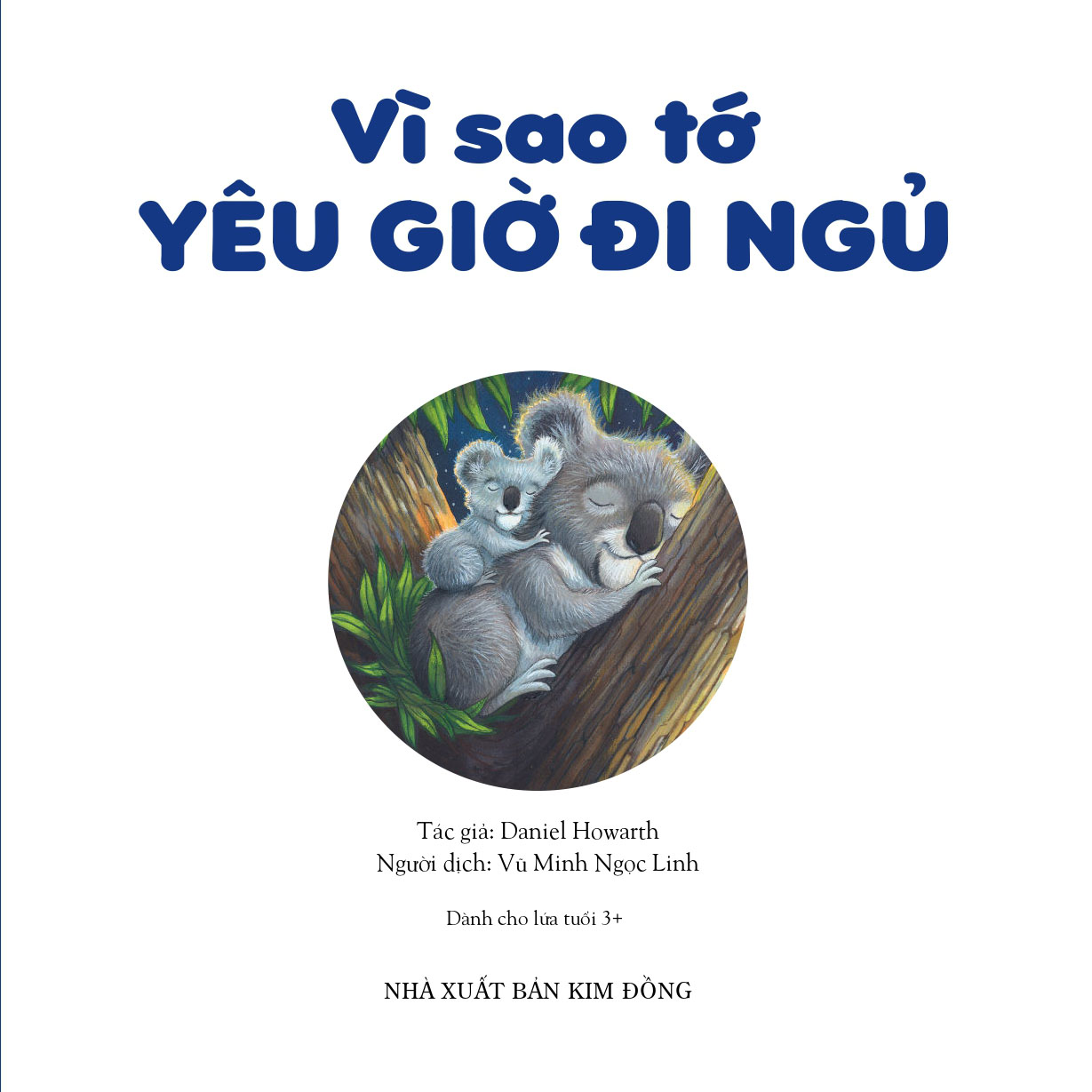 Sách Vì Sao Tớ Yêu - Phần 2 - Vì Sao Tớ Yêu Mùa Hè (Yêu Mùa Hè Theo Cách Riêng Của Trẻ)