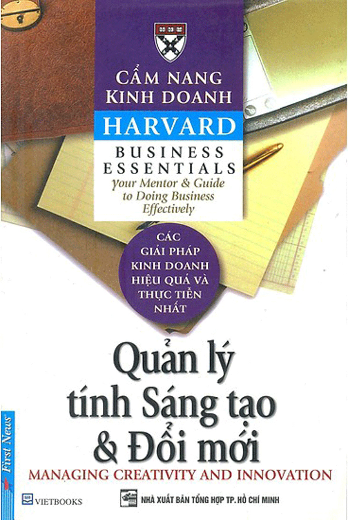 Cẩm Nang Kinh Doanh - Quản Lý Tính Sáng Tạo Và Đổi Mới