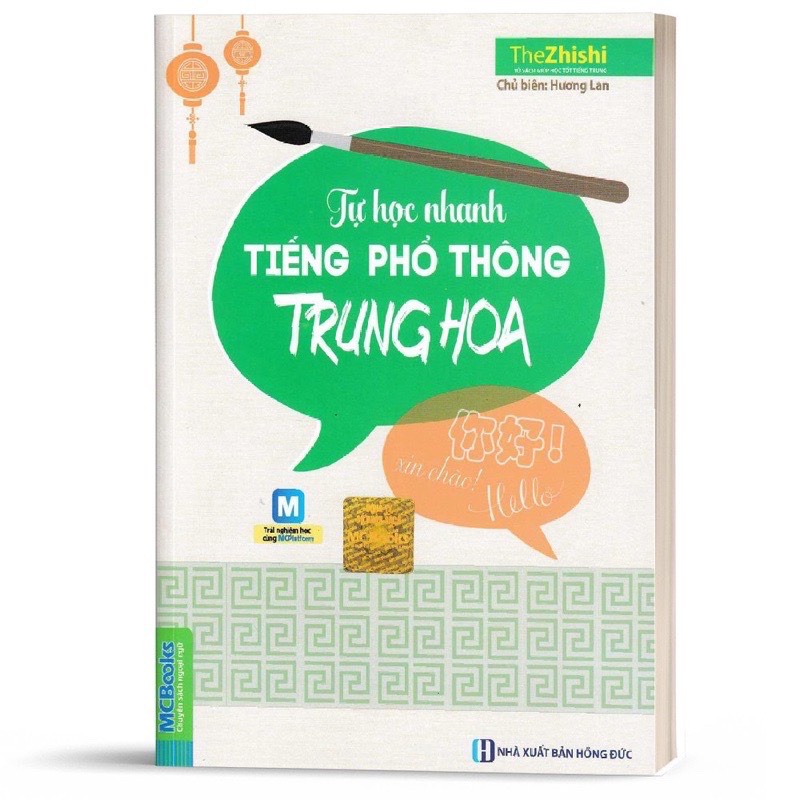 Tự Học Nhanh Tiếng Phổ Thông Trung Hoa (Kèm CD Hoặc Tải App)