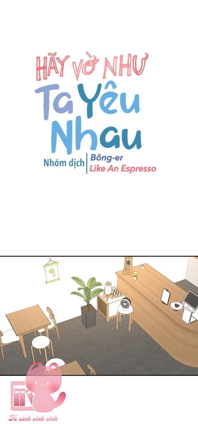 hãy vờ như ta yêu nhau chapter 25 12