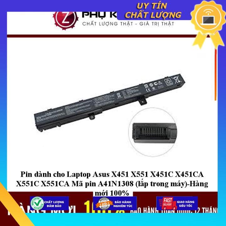 Pin dùng cho Laptop Asus X451 X551 X451C X451CA X551C X551CA Mã pin A41N1308 (lắp trong máy) - Hàng Nhập Khẩu  MIBAT622