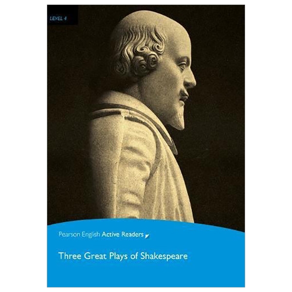 Level 4: Three Great Plays of Shakespeare Book &amp; Multi-ROM with MP3 Pack (Pearson English Active Readers)