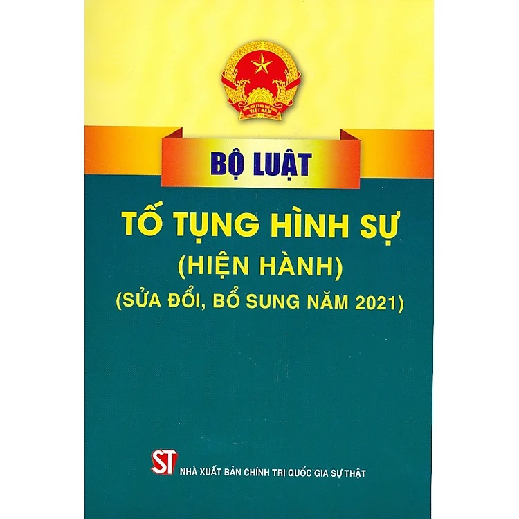 Bộ luật tố tụng hình sự (hiện hành) (Sửa đổi, bổ sung năm 2021)