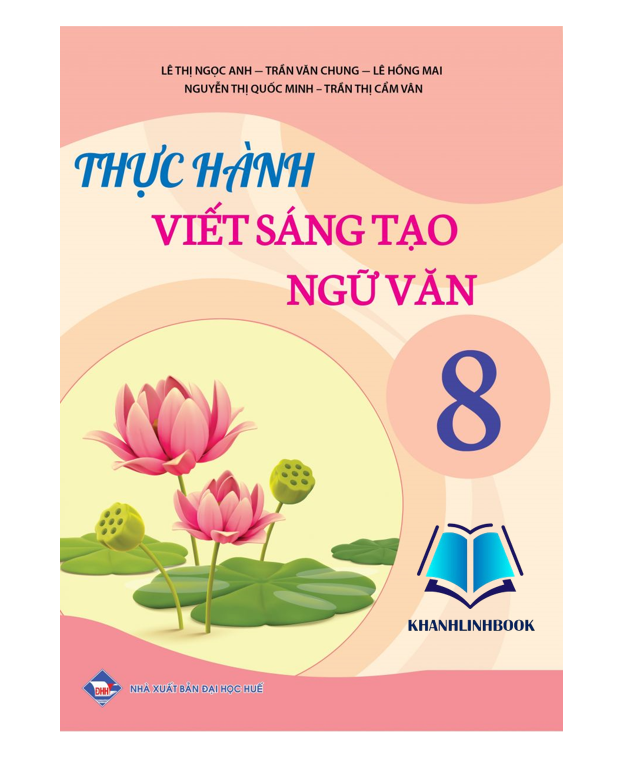 Sách - Thực hành viết sáng tạo Ngữ văn 8
