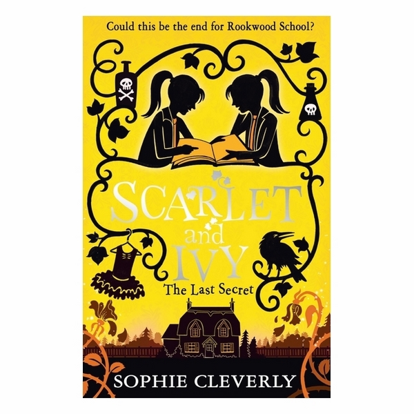 The Last Secret: Scarlet And Ivy #6