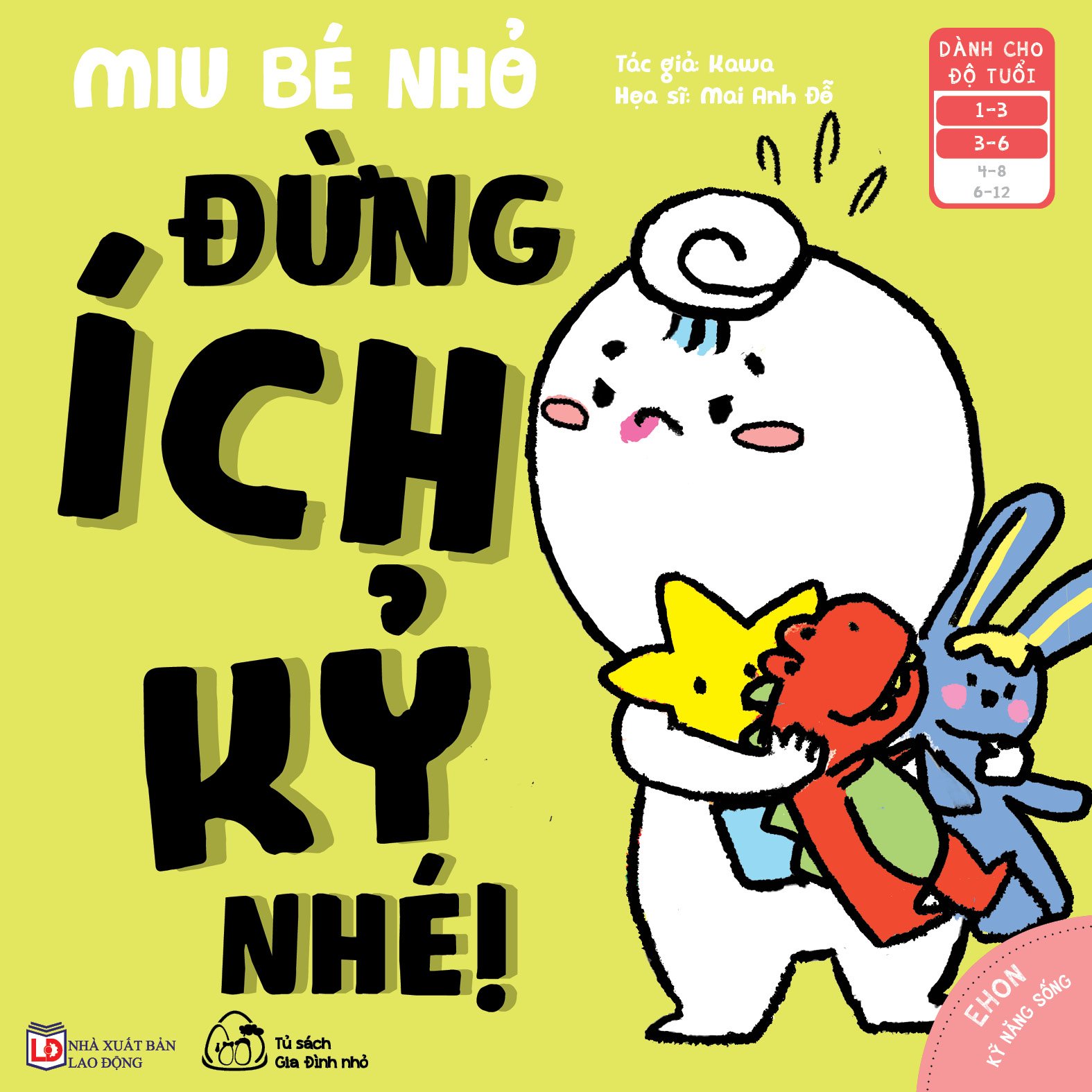 Sách Ehon Kĩ Năng Sống Cho Bé 1-6 tuổi - Miu Bé Nhỏ - Phần 1 + phần 2