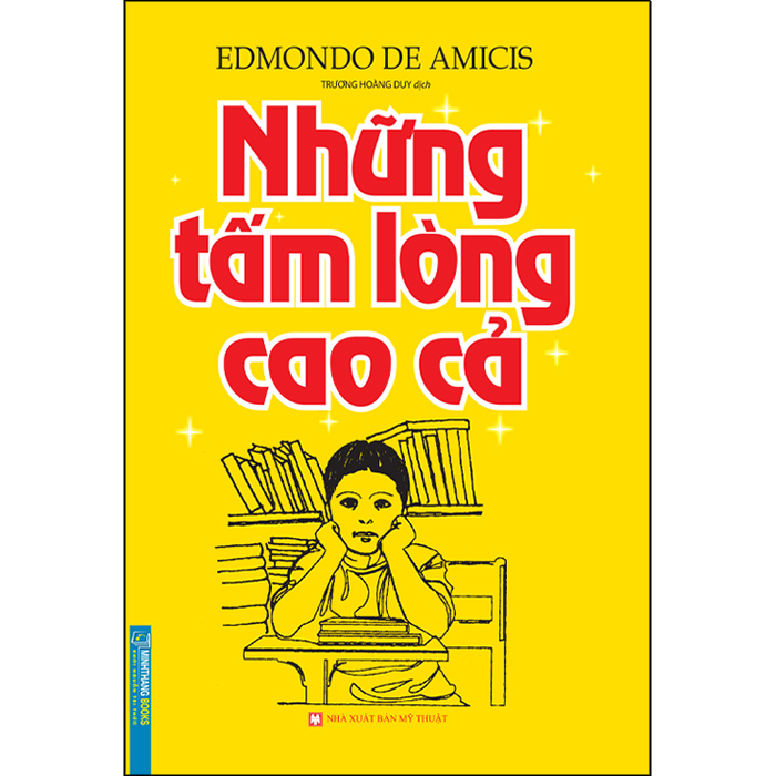 Những Tấm Lòng Cao Cả (Bìa Mềm)(Tái Bản)