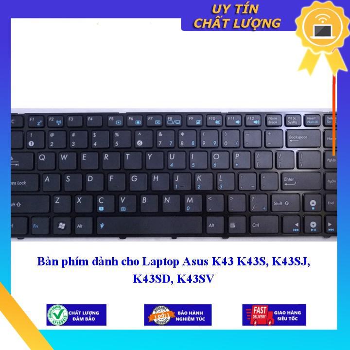 Bàn phím dùng cho Laptop Asus K43 K43S K43SJ K43SD K43SV - Hàng chính hãng  MIKEY202