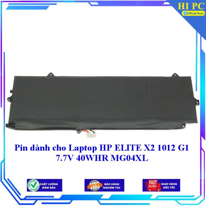 Pin dành cho Laptop HP ELITE X2 1012 G1 7.7V 40WHR MG04XL - Hàng Nhập Khẩu