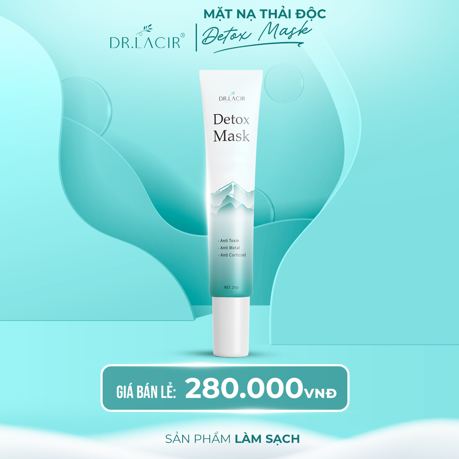 MẶT NẠ THẢI ĐỘC DÀNH CHO DA NHIỄM CORTICOID, CHÌ, SÁNG DA