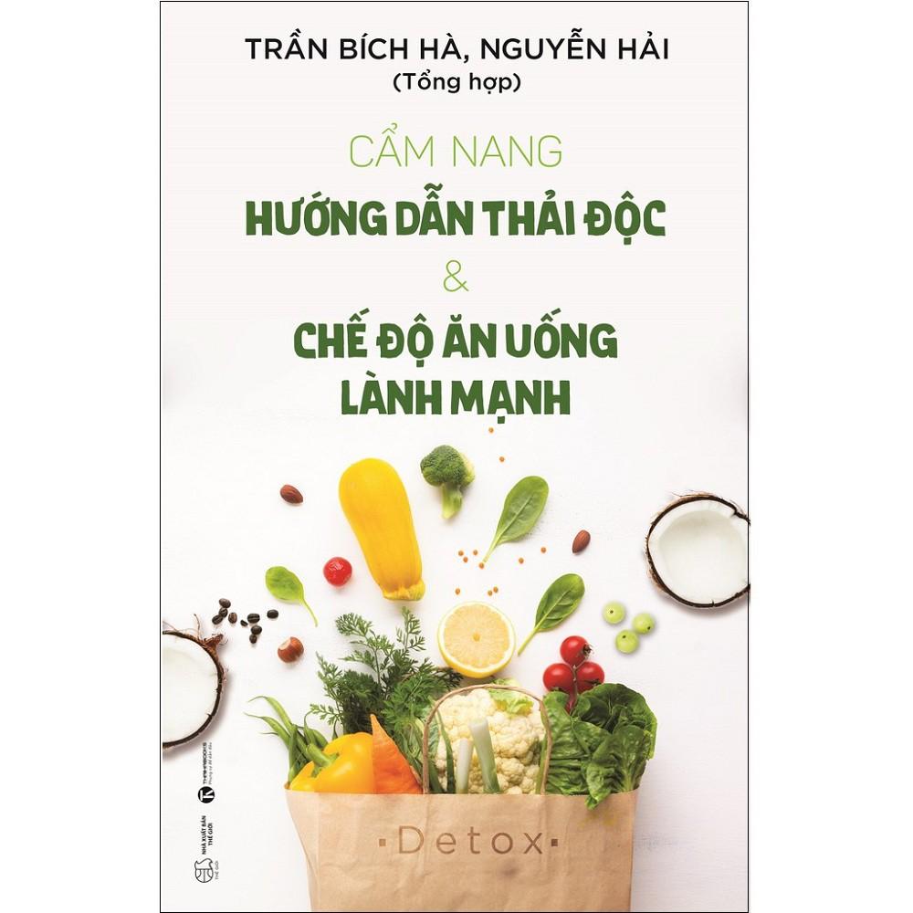 Sách - Combo: Cẩm Nang Hướng Dẫn Tẩy Sỏi Gan Mật + Cẩm Nang Hướng Dẫn Thải Độc Và Chế Độ Ăn Uống Lành Mạnh