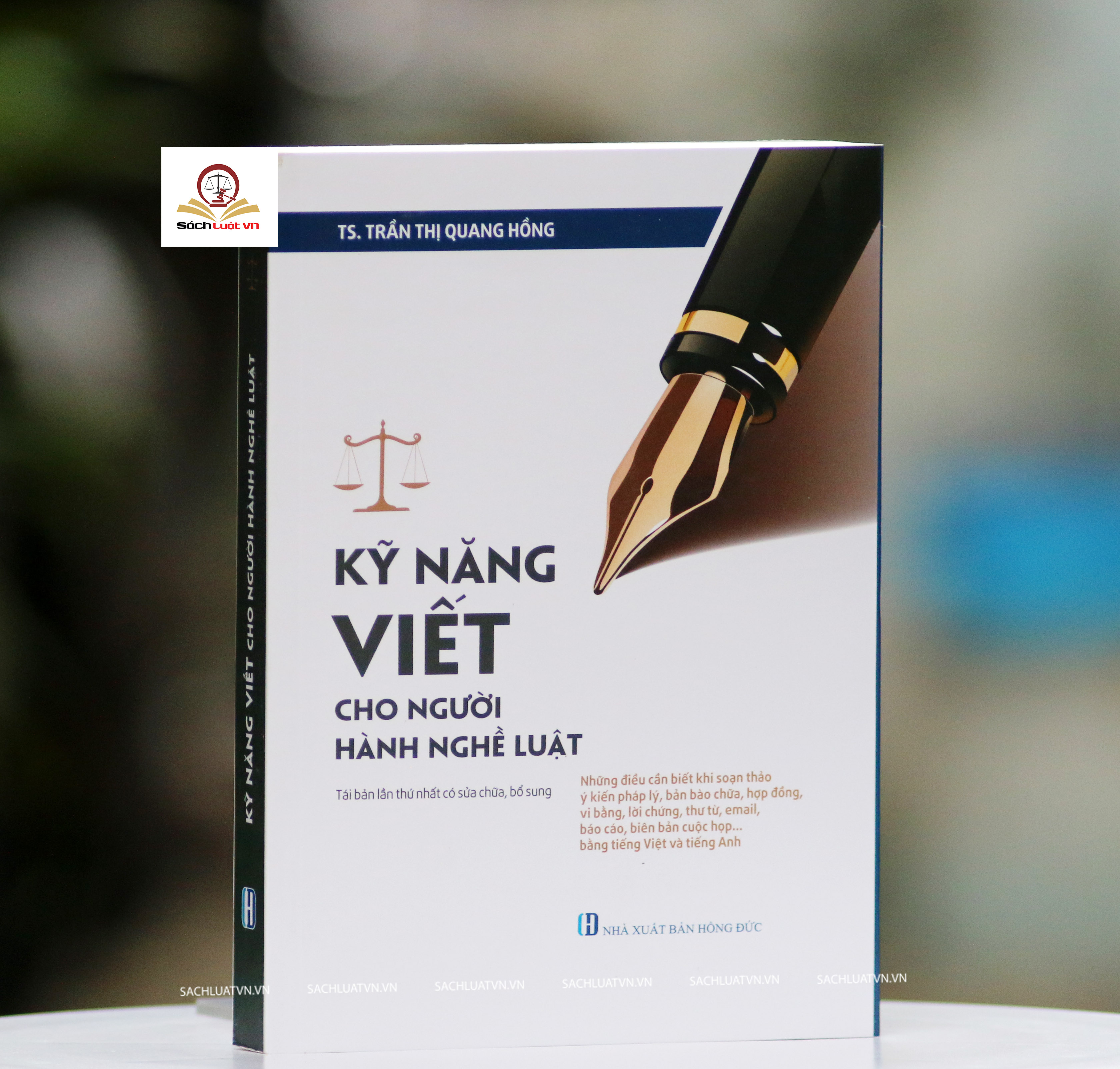 Kỹ năng viết cho người hành nghề luật (tái bản năm 2023, lần thứ nhất, có sửa chữa, bổ sung)