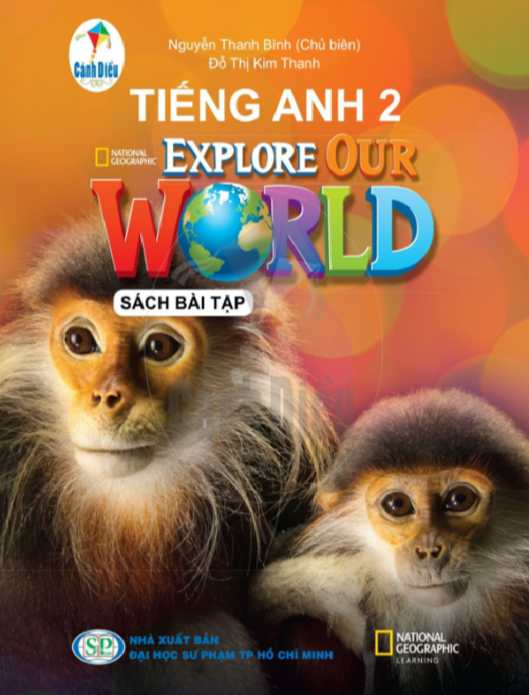 Sách Bài Tập Tiếng Anh Lớp 2 - ExPlore Our World (Bộ Cánh Diều)