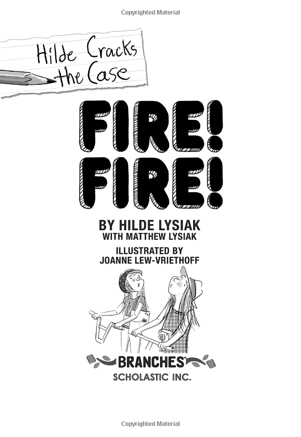 Sách ngoại văn: HILDE CRACKS THE CASE #3: FIRE! FIRE!
