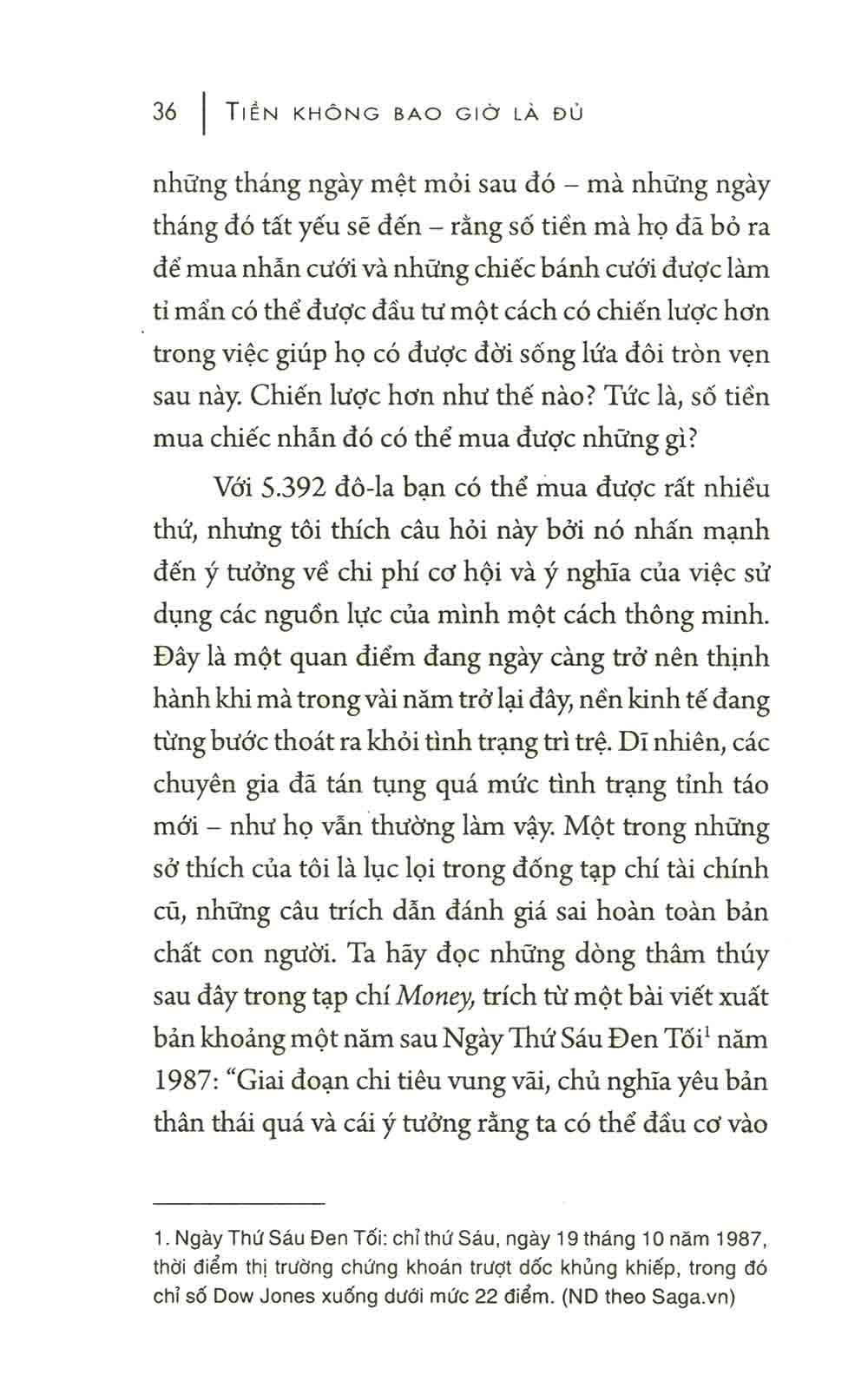 Tiền Không Bao Giờ Là Đủ _AL