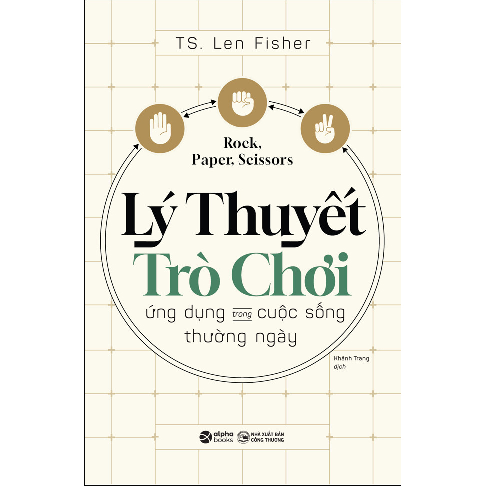 Lý Thuyết Trò Chơi Ứng dụng trong cuộc sống thường ngày
