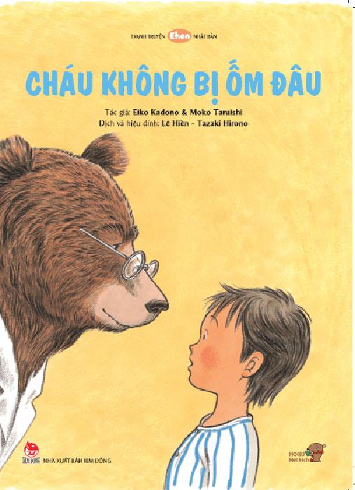 Sách Tranh Truyện Ehon Nhật Bản - Cháu Không Bị Ốm Đâu