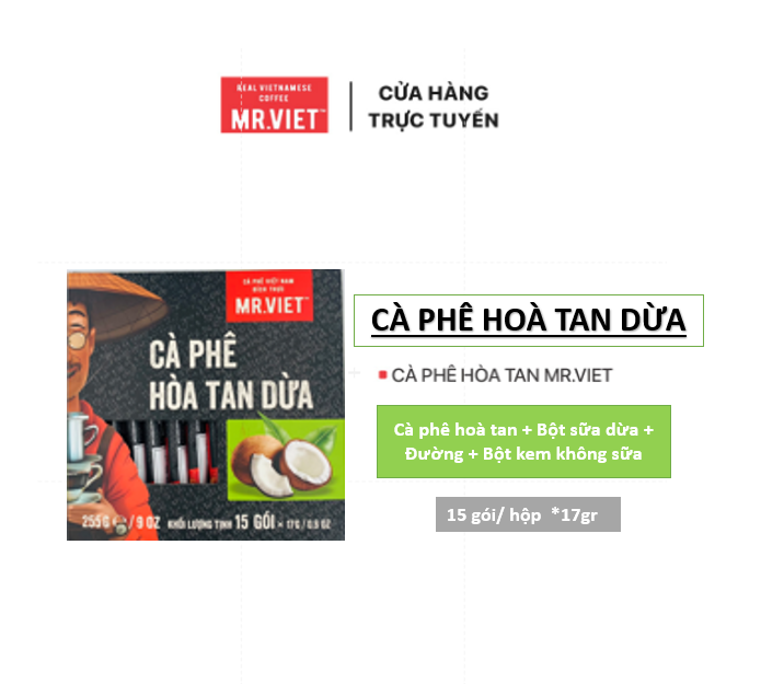 Cà phê hoà tan ,Cà phê hoà tan Dừa vị đậm đà -MR.VIET Coffee (15 gói/ hộp  *17g)