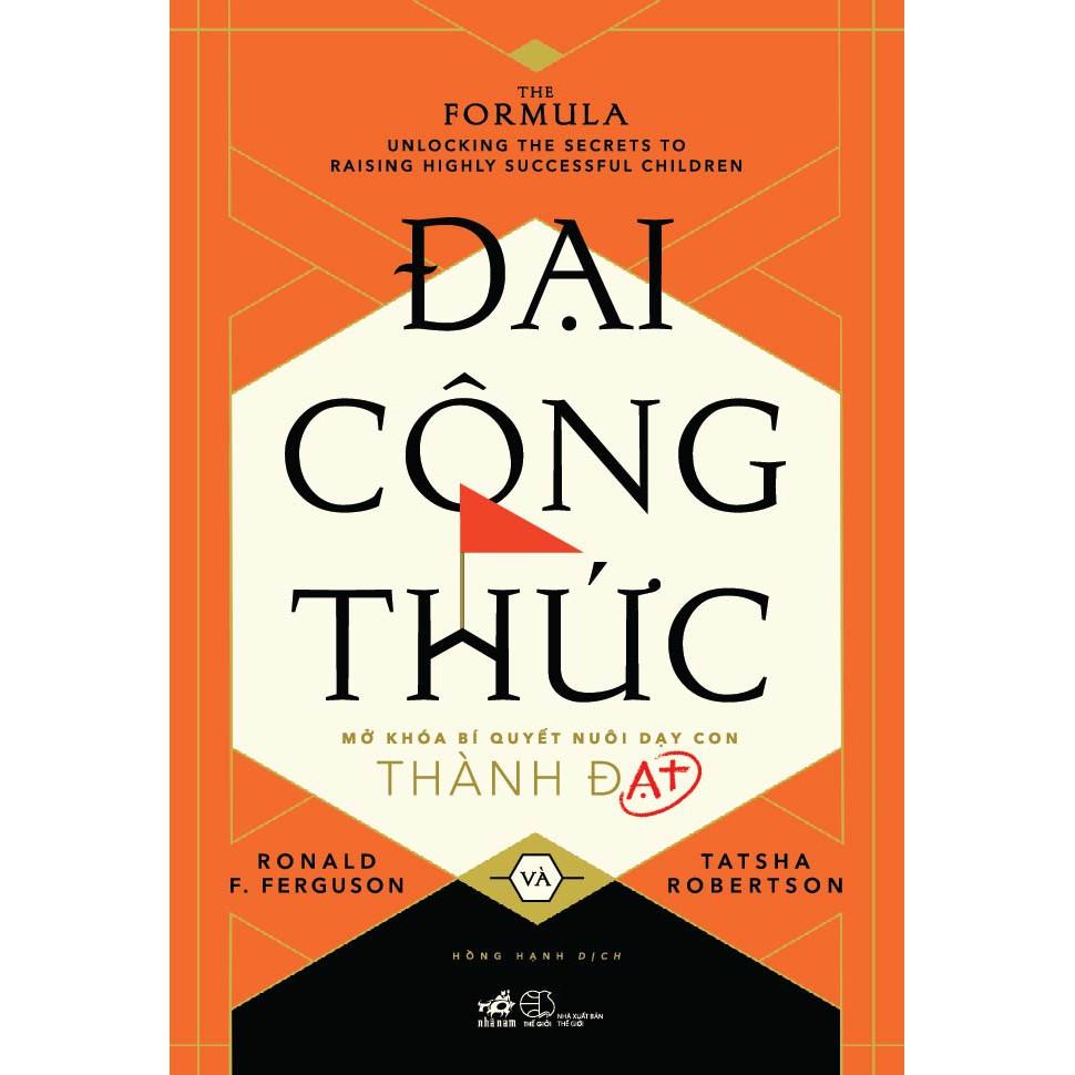 Sách - Đại công thức - Mở khóa bí quyết nuôi dạy con thành đạt