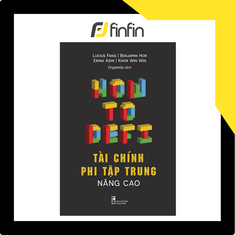 Tài chính Phi tập trung Nâng cao (How To Defi)