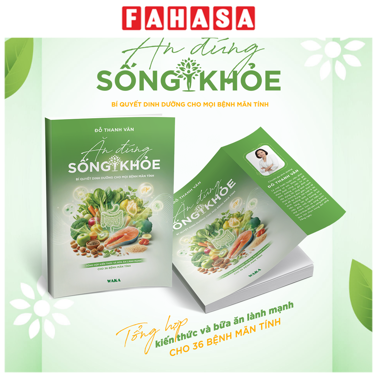 Sách - Ăn Đúng - Sống Khỏe - Bí Quyết Dinh Dưỡng Cho Mọi Bệnh Mãn Tính