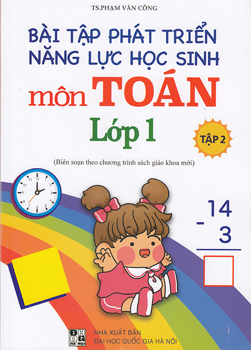 Sách - Bài tập phát triển năng lực học sinh môn Toán lớp 1 tập 2 (Biên soạn theo chương trình sgk mới)