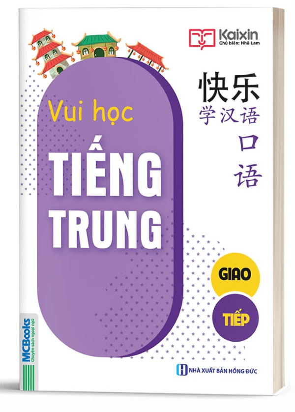 Vui Học Tiếng Trung - Giao Tiếp - Bản Quyền