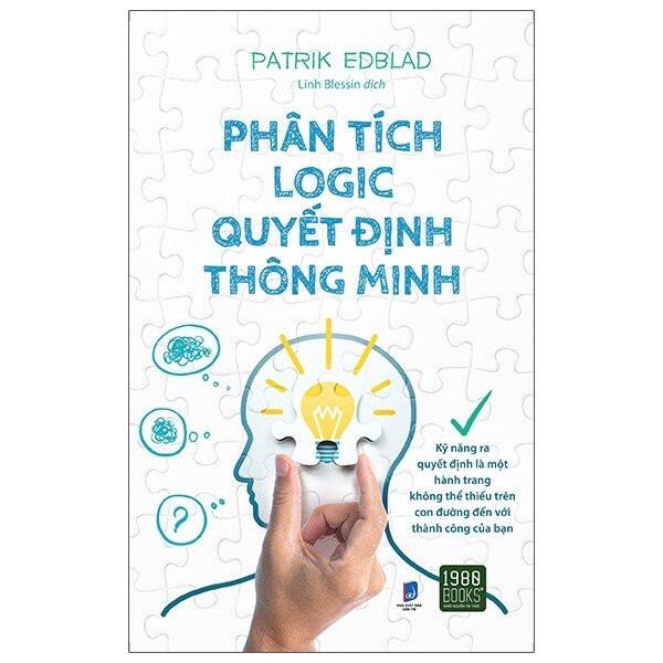 Sách  Phân Tích Logic Quyết Định Thông Minh - BẢN QUYỀN