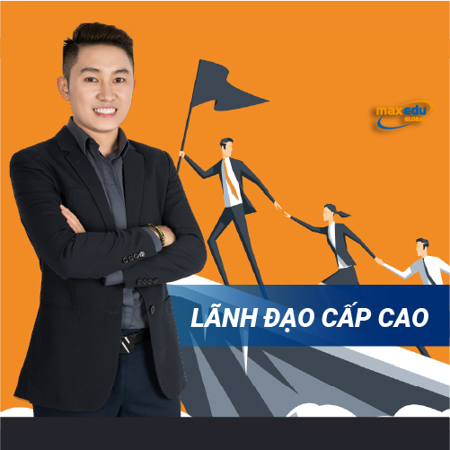 Khóa học Online Lãnh Đạo Cấp Cao