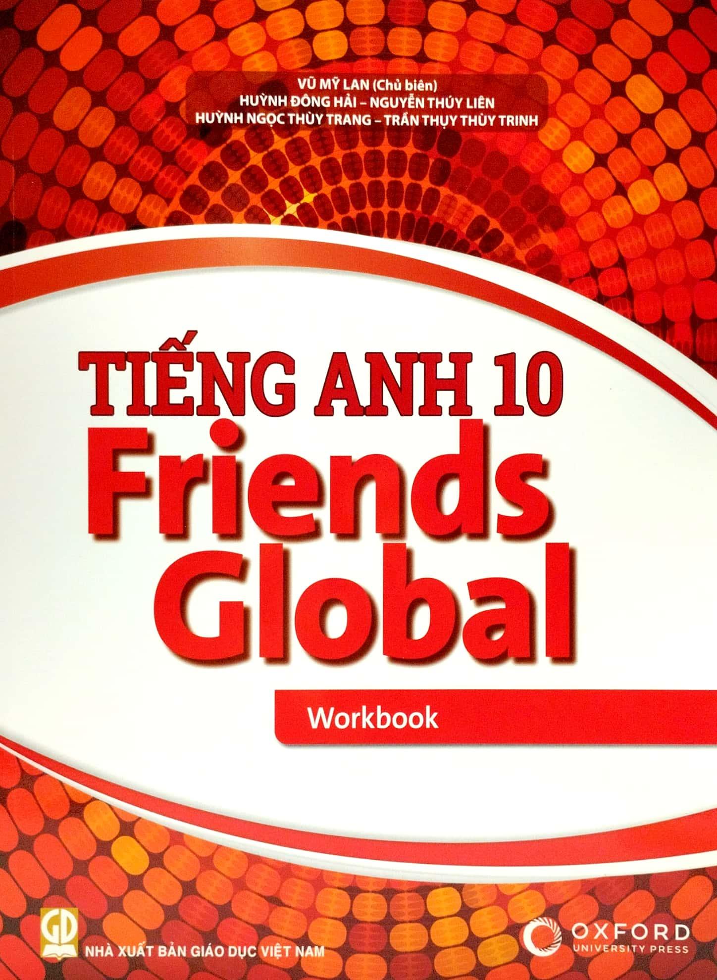 Tiếng Anh 10 Friends Global - Workbook (Tái Bản 2023)