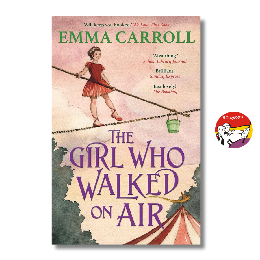 Sách - The Girl Who Walked On Air by Emma Carroll | Children English Novel / Ngoại văn Nhập khẩu