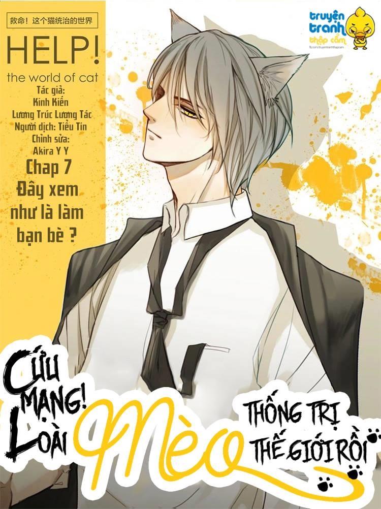 cứu mạng ! loài mèo thống trị thế giới rồi ! chapter 8 1