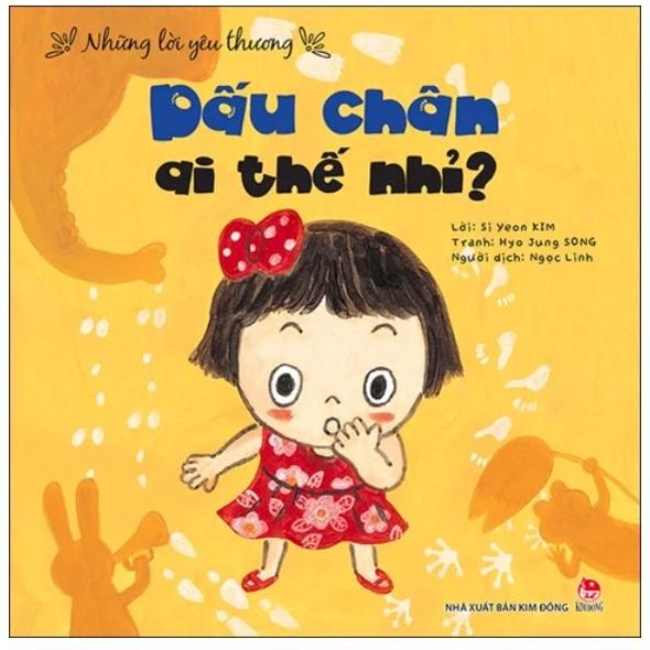 Những lời yêu thương - Dấu chân ai thế nhỉ? - Bản Quyền